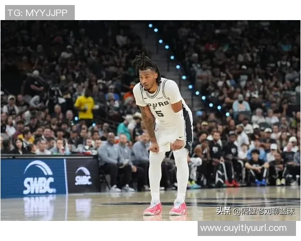 文班遭遇严密防守全场表现低迷仅得9分6失误难助球队取胜